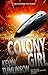 Colony Girl: A Citadel Universe Story