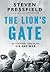 The Lion's Gate: On the Front Lines of the Six Day War