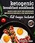 Ketogenic Breakfast Cookbook: Quick & Easy for Weekdays Breakfast / Brunch for Weekends