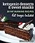 Ketogenic Desserts & Sweet Snacks: 20 Fat Burning Recipes