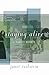 Staying Alive by Janet Reibstein