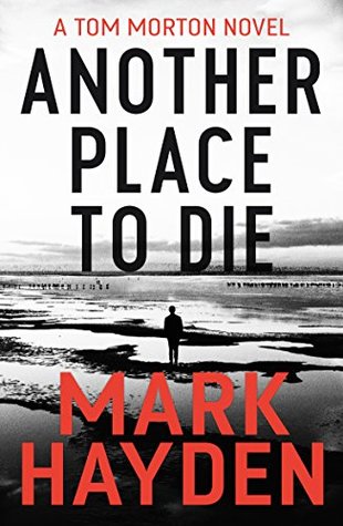 Another Place to Die (Tom Morton, #2)