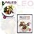 The Paleo Diet Made Easy Co...