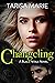 Changeling (Black Petals, #2)