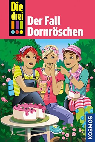 Der Fall Dornröschen (Dei drei !!! #61)