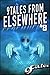 9Tales From Elsewhere 8 by Shawn P. Madison