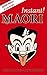 Instant! Maori
