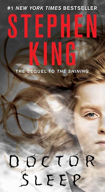 Doctor Sleep (The Shining, #2)