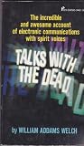 Talks with the dead