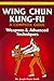 Wing Chun Kung-Fu Volume 3 by Joseph Wayne Smith