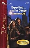 Expecting...and In Danger (Dynasties: The Connellys, #11)