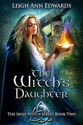 The Witch's Daughter (Irish Witch #2)