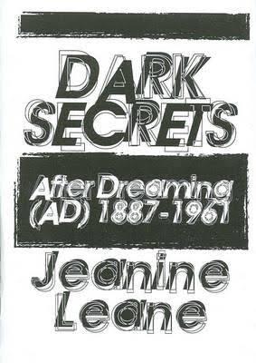 Dark Secrets: After Dreaming (AD) 1887-1961