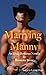 Marrying Manny: A Mail Order Bride Romance
