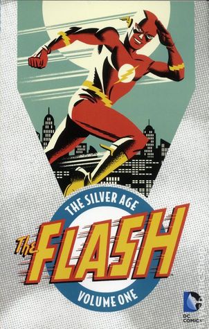 The Flash: The Silver Age Vol. 1