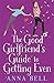 The Good Girlfriend's Guide...