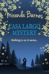 Casa Largo Mystery