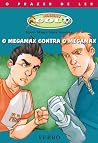 Megamax Contra Megamax (Objectivo Golo, #15) Megamax Contra Megamax (Objectivo Golo, #15)