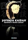 Yotsuya Kaidan. O...
