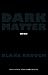 Dark Matter by Blake Crouch