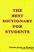 The Best Dictionary for Students - 2007