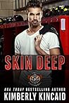 Skin Deep by Kimberly Kincaid