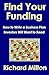 Find Your Funding: How to W...