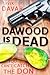 Dawood is Dead by Avik Davar