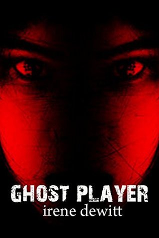 Ghost Player (Kindle Edition)
