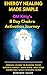 Energy Healing Made Simple Om Kitty’s 8 Day Chakra Activation Journey: Bonus: Learn To Banish Your Doubts About ‘Woo-Woo’ and Stop Worrying What Others Think (The OM Kitty Series Book 1)