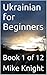 Ukrainian for Beginners: Bo...