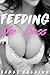 Feeding The Boss