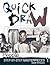 Quick Draw People: Step-by-Step Masterpieces