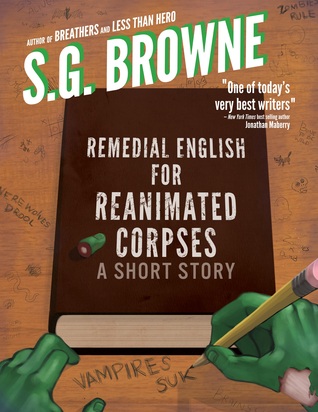 Remedial English for Reanimated Corpses