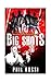 Big Shots