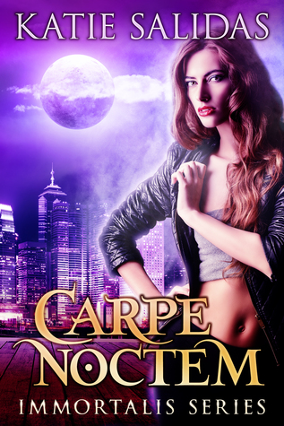 Carpe Noctem (Immortalis, #1)