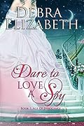Dare to Love a Spy
