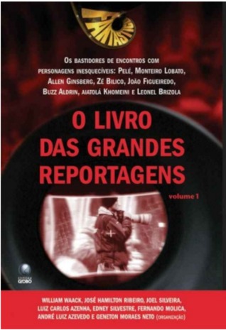 O Livro das Grandes Reportagens Vol. 1