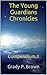 The Young Guardians Chronic...