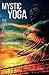 Mystic Yoga