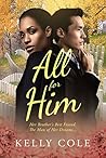 All For Him
