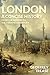 London: A Concise History