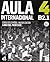 Aula internacional 4. Nueva edición (B2.1). Libro del profesor