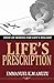 Life's Prescription