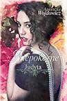 Niepokorne. Judyta by Agnieszka Wojdowicz