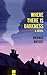 Where There Is Darkness by Richard Waters