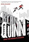 Ryan Quinn and the Rebel's Escape by Ron McGee
