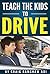 Teach the kids to drive