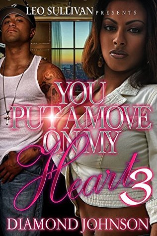 You Put A Move On My Heart 3 (Kindle Edition)