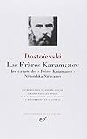 Les Frères Karamazov et d'Autres Romans: les carnets des Frères Karamazov; Niétotchka Niézvanov  (Bibliotheque de la Pleiade)